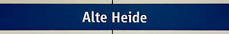 Stationsschild U-Bahnhof Alte Heide