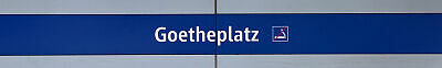 Stationsschild U-Bahnhof Goetheplatz bis ins Jahr 2023