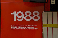 Inschrift im U-Bahnhof Ostbahnhof zur Eröffnung der U-Bahn 1988