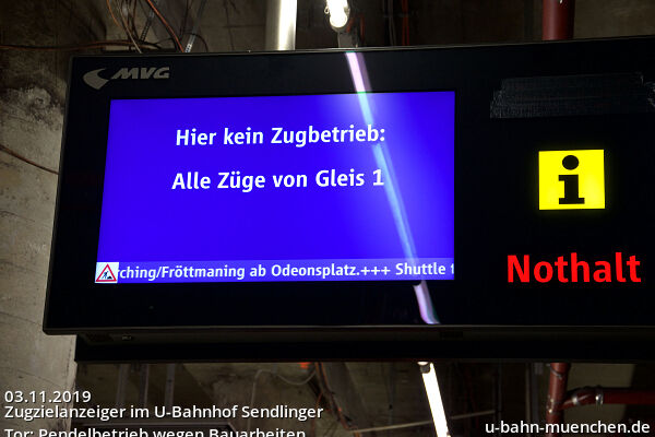 Zugzielanzeiger im U-Bahnhof Sendlinger Tor: Pendelbetrieb wegen Bauarbeiten