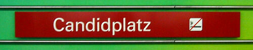 Stationsschild U-Bahnhof Candidplatz Stationsschild U-Bahnhof Candidplatz