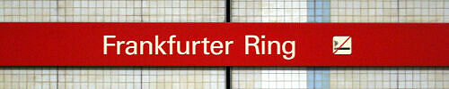 Stationsschild U-Bahnhof Frankfurter Ring Stationsschild U-Bahnhof Frankfurter Ring