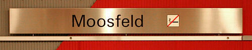 Stationsschild U-Bahnhof Moosfeld Stationsschild U-Bahnhof Moosfeld