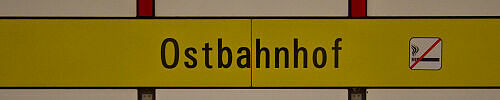 Stationsschild U-Bahnhof Ostbahnhof Stationsschild U-Bahnhof Ostbahnhof
