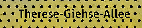Stationsschild U-Bahnhof Therese-Giehse-Allee Stationsschild U-Bahnhof Therese-Giehse-Allee