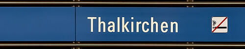 Stationsschild U-Bahnhof Thalkirchen Stationsschild U-Bahnhof Thalkirchen