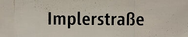 Stationsschild U-Bahnhof Implerstraße