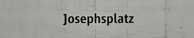 Stationsschild U-Bahnhof Josephsplatz