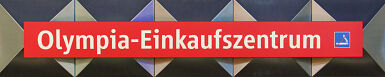 Stationsschild U-Bahnhof Olympia-Einkaufszentrum (U3)